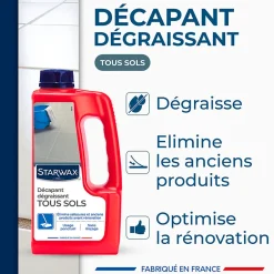 Starwax Décapant sans rinçage avant rénovation sols intérieurs 1L